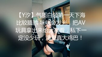 主题酒店9月按摩台偷拍-高颜值白嫩大学小美女操逼时激情真高一直叫个不停,年龄不大奶子真丰满,不停的干!