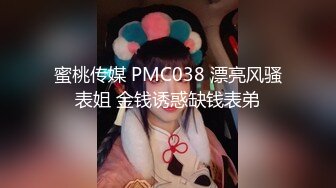 小陈头星选约了个性感高颜值妹子啪啪，跪着口交近距离掰穴上位骑乘猛操