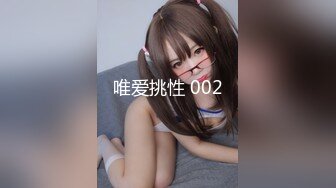 90后艺校小美女被我操爽了要求天天来一次，国语对白