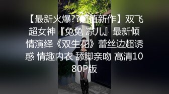 妹子自带振动棒，手扣bb振动棒刺激阴蒂，被干虚脱。