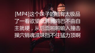 【新片速遞】&nbsp;&nbsp; 五月新流出魔手外购商场❤️极品CP《高清后景》（美女窜稀喷水大号）[1339MB/MP4/39:30]