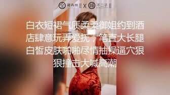 无套内射探花大神老王酒店约妹精选零零后后厂妹狠狠干了她十多分钟除了换下姿势就是猛干