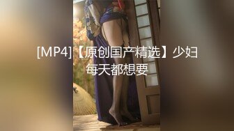 [MP4/252M]4/11最新 带个指套特写轻熟女美少妇手指抠小蝴蝶逼揉搓阴蒂VIP1196