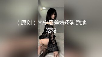 乖巧的漂亮大奶女友各種姿勢都玩得来啪啪操逼真爽