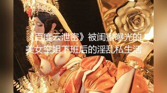 【新片速遞】舞蹈学院的漂亮妹子就是够味啊，大长腿一字马逼穴抽插好爽，舔吸的功力销魂沸腾啪啪连续操两回射天堂【水印】[1.81G/MP4/31:46]