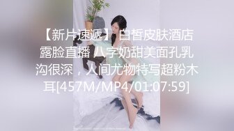 长沙极品美女许梓婷与男友性爱泄密 女方出轨，男方报复泄露出视频 此女非常奈斯 (2)