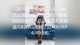 新疆174妹子极品身材女上位 吃完鸡后主动上来草[MP4/121MB]