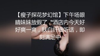 情侣开房 女友深喉口交吞吐肉棒 丰臀后入抽插 呻吟浪叫