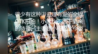 新流出酒店偷拍寒假出来嗨的学生情侣极品身材眼镜反差婊学妹压在拔完火罐的胖男友上面耍起