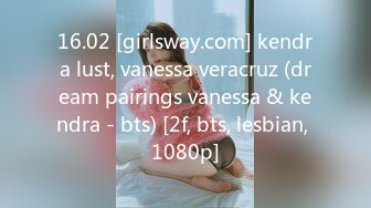 16.02 [girlsway.com] kendra lust, vanessa veracruz (dream pairings vanessa & kendra - bts) [2f, bts, lesbian, 1080p]